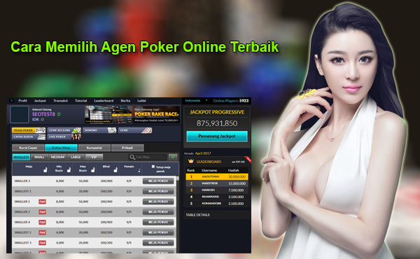 Cara Memilih Agen Poker Online Terbaik